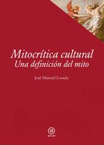 bw-mitocriacutetica-cultural-ediciones-akal-9788446052685