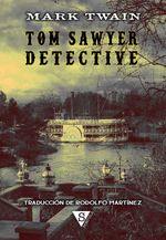 bw-tom-sawyer-detective-sportula-ediciones-9788418878688