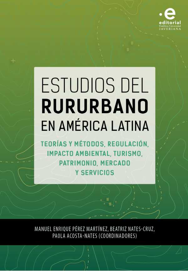 bw-estudios-del-rururbano-en-ameacuterica-latina-editorial-pontificia-universidad-javeriana-9789587817812