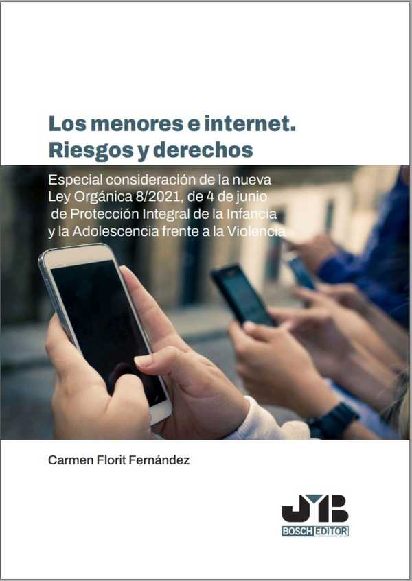 bw-los-menores-e-internet-riesgos-y-derechos-jm-bosch-9788419045553