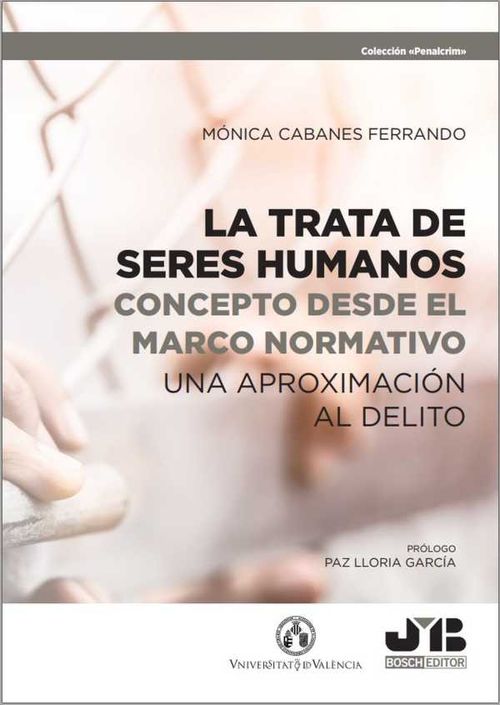 La trata de seres humanos concepto desde el marco normativo