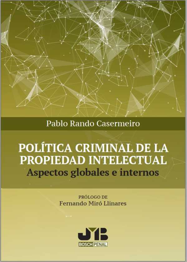bw-poliacutetica-criminal-de-la-propiedad-intelectual-jm-bosch-9788412367195