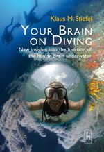 bw-your-brain-on-diving-felicitas-hbner-verlag-9783941911802