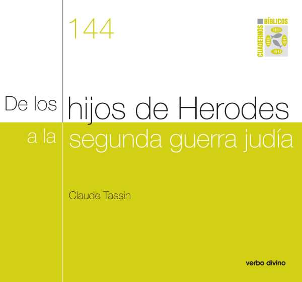 bw-de-los-hijos-de-herodes-a-la-segunda-guerra-judiacutea-editorial-verbo-divino-9788499455068