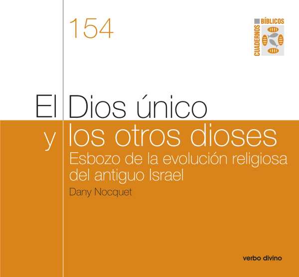 bw-el-dios-uacutenico-y-los-otros-dioses-editorial-verbo-divino-9788499454849