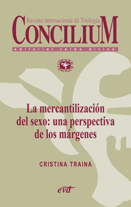 La mercantilización del sexo una perspectiva de los márgenes Concilium 357 2014