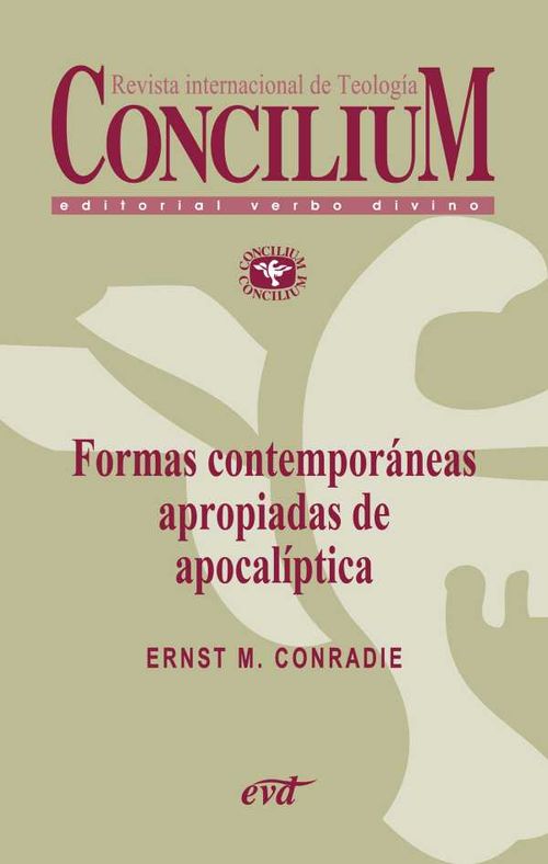Formas contemporáneas apropiadas de apocalíptica Concilium 356 2014
