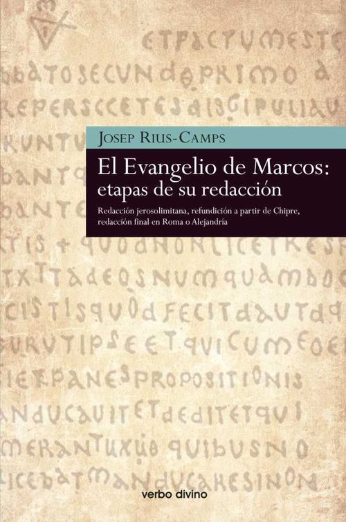El Evangelio de Marcos etapas de su redacción