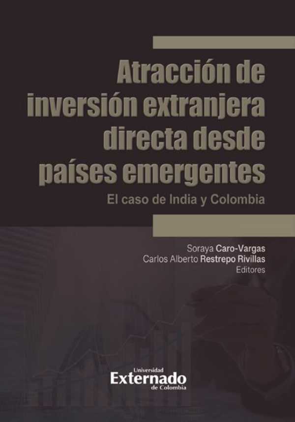 bw-atraccioacuten-de-inversioacuten-extranjera-directa-desde-paiacuteses-emergentes-u-externado-de-colombia-9789587909289