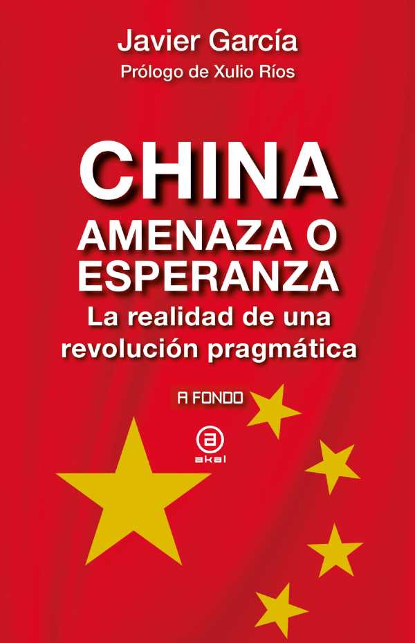 bw-china-amenaza-o-esperanza-ediciones-akal-9788446053231