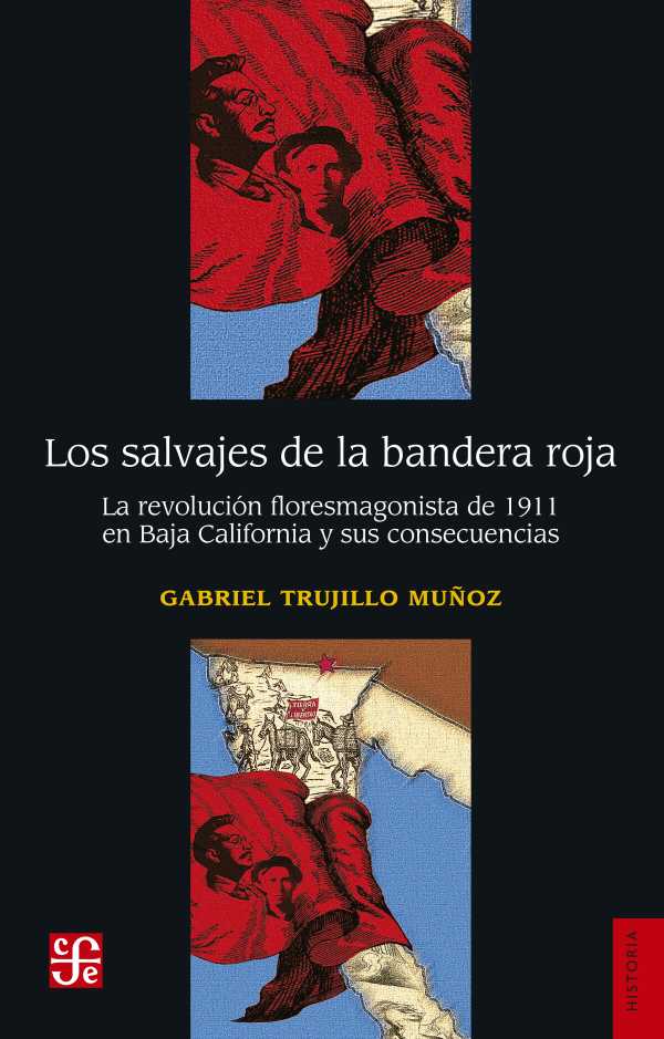 bw-los-salvajes-de-la-bandera-roja-fondo-de-cultura-econmica-9786071675262