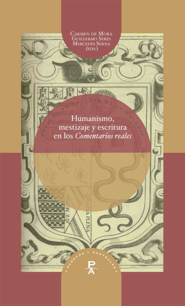 bw-humanismo-mestizaje-y-escritura-en-los-quotcomentarios-realesquot-iberoamericana-editorial-vervuert-9783954871773
