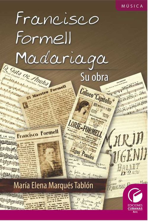Francisco Formell Madariaga Su obra