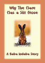 bw-why-the-hare-has-a-slit-nose-abela-publishing-9781910882054