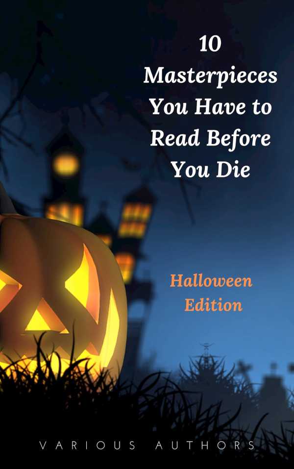 bw-10-masterpieces-you-have-to-read-before-you-die-halloween-edition-oregan-publishing-9782291046271