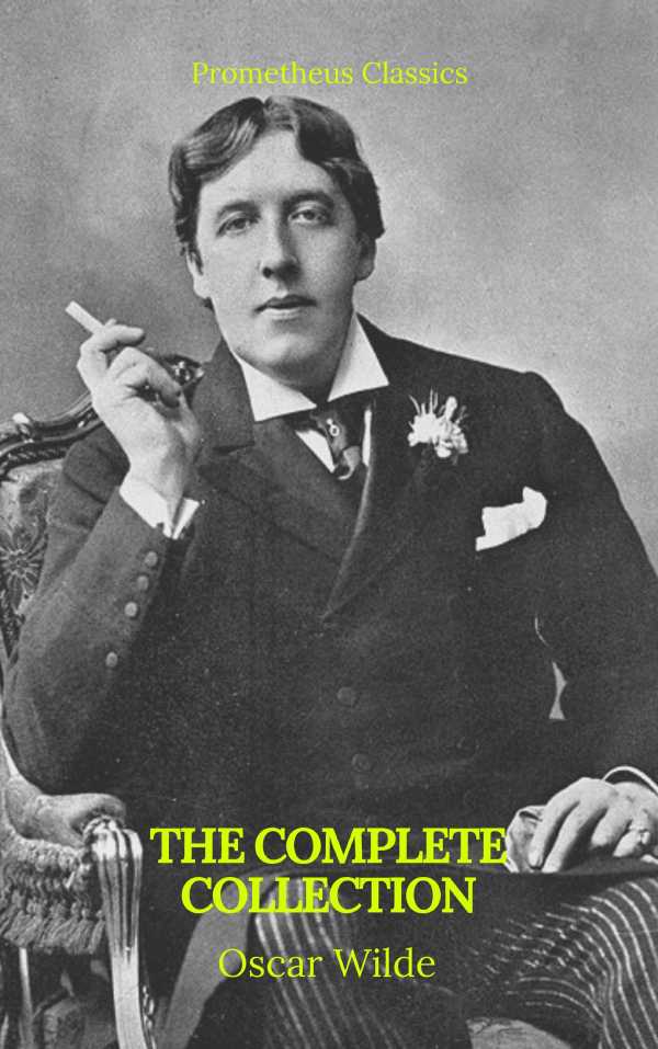 bw-oscar-wilde-the-complete-collection-prometheus-classics-9782700105773