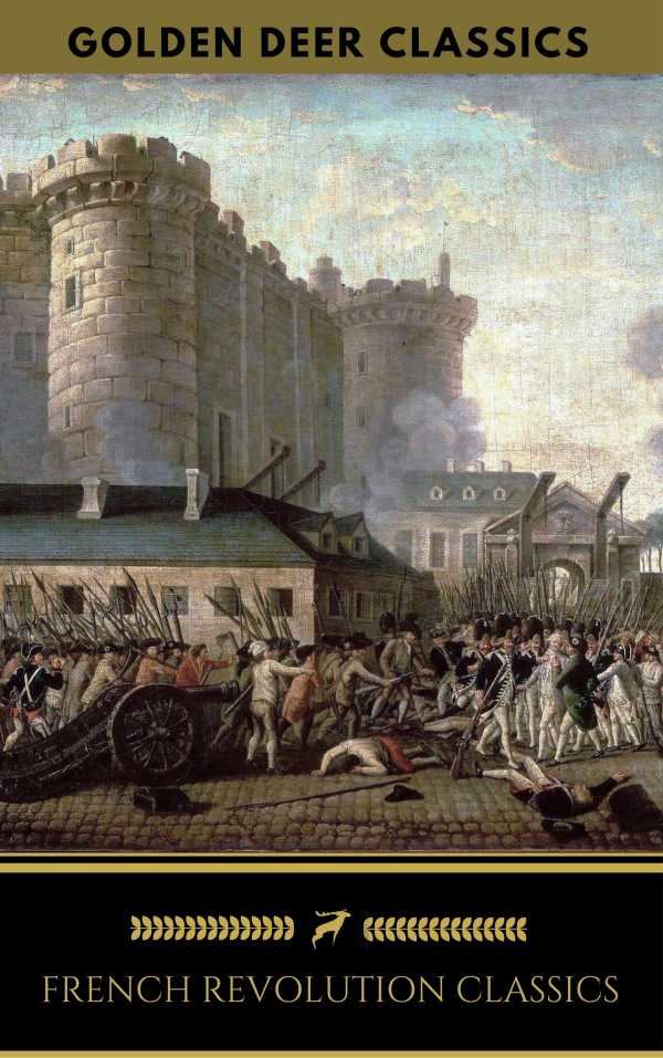 bw-french-revolution-classics-golden-deer-classics-oregan-publishing-9782956006701