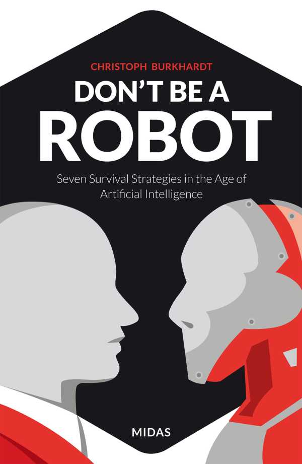 bw-dont-be-a-robot-midas-management-verlag-9783038765219