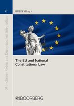 bw-the-eu-and-national-constitutional-law-richard-boorberg-verlag-9783415050341