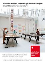 bw-juumldische-museen-zwischen-gestern-und-morgen-jewish-museums-past-and-future-studienverlag-9783706557344