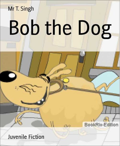 Bob the Dog