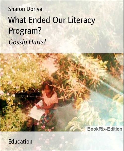 What Ended Our Literacy Program