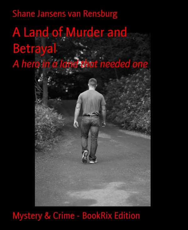 bw-a-land-of-murder-and-betrayal-bookrix-9783730946947