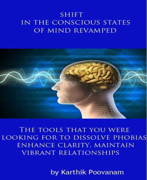 Shift in the conscious states of mind revamped