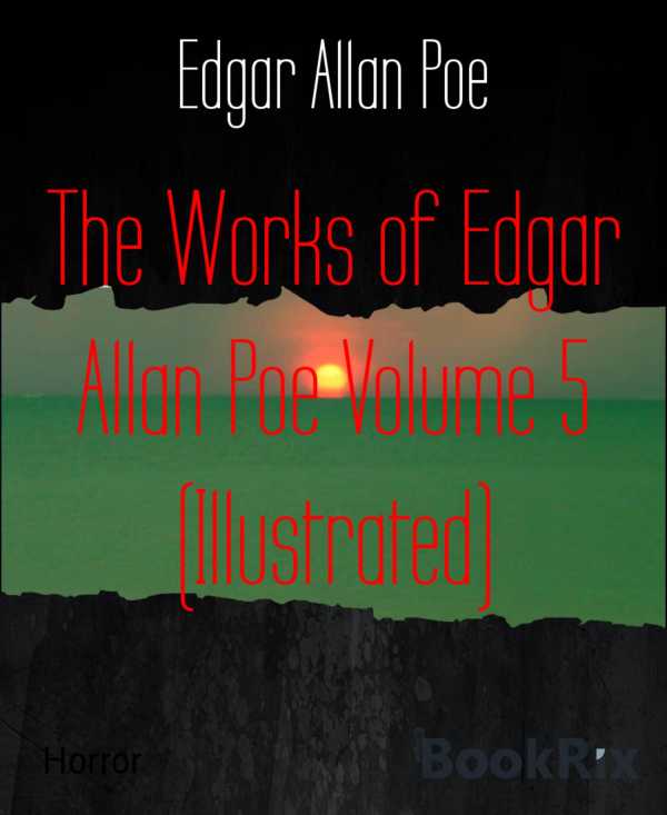 bw-the-works-of-edgar-allan-poe-volume-5-illustrated-bookrix-9783730988190