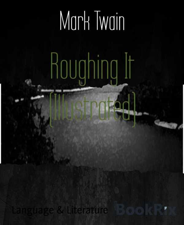 bw-roughing-it-illustrated-bookrix-9783730988879