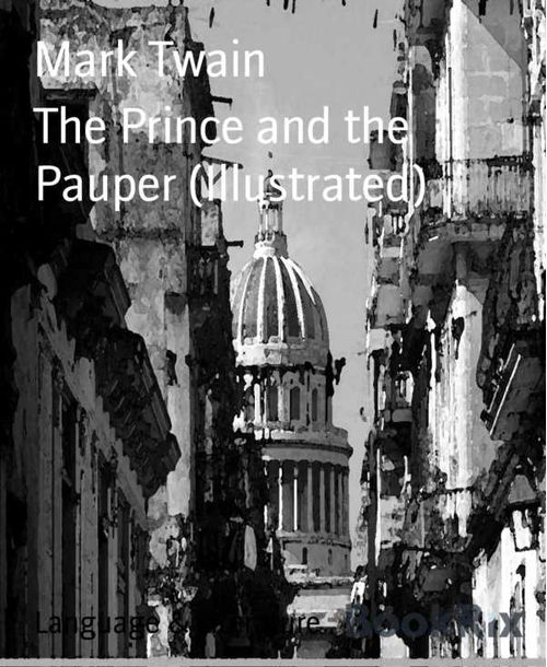 The Prince and the Pauper Illustrated
