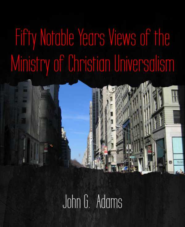 bw-fifty-notable-years-views-of-the-ministry-of-christian-universalism-bookrix-9783730989807