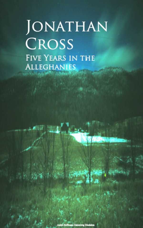 bw-five-years-in-the-alleghanies-anboco-9783736415690
