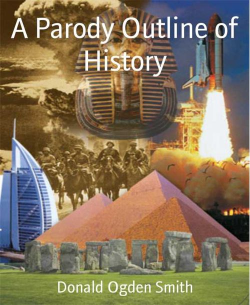A Parody Outline of History