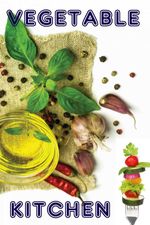 bw-vegetable-kitchen-epubli-9783741819889