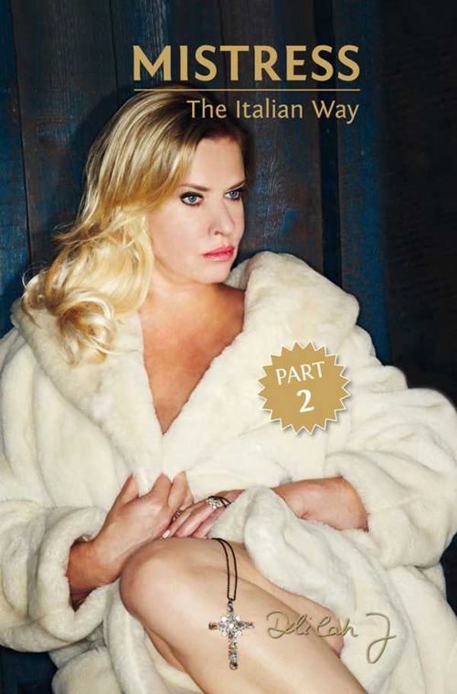 Mistress The Italian Way Part 2