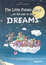 bw-the-little-potato-gang-on-the-way-to-their-dreams-epubli-9783745016970