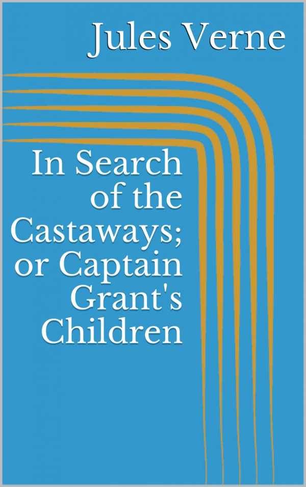 bw-in-search-of-the-castaways-or-captain-grants-children-epubli-9783746746340