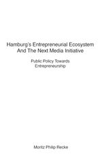 bw-hamburgs-entrepreneurial-ecosystem-and-the-next-media-initiative-epubli-9783748515005