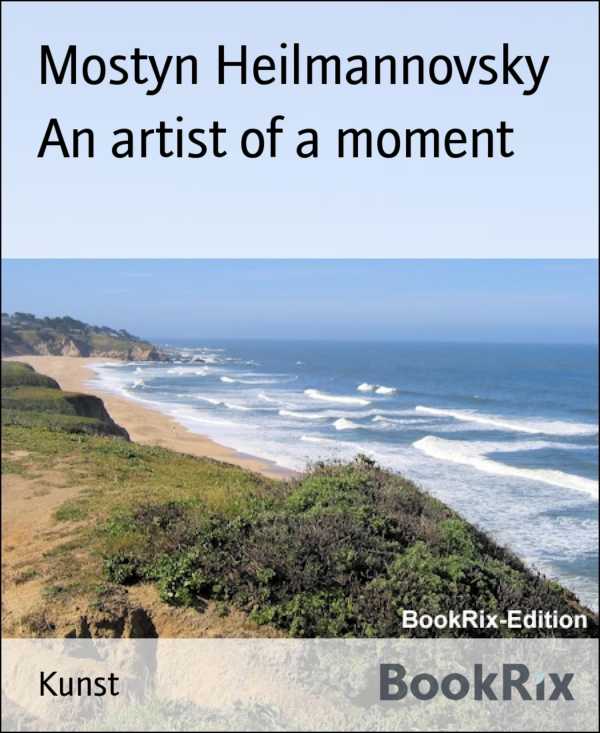 bw-an-artist-of-a-moment-bookrix-9783748708360