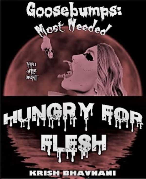 bw-goosebumps-most-needed-hungry-for-flesh-bookrix-9783748714606