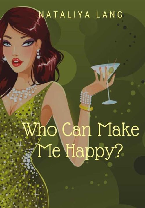 Who Can Make Me Happy