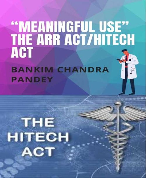 Meaningful Use the ARR ActHITECH act