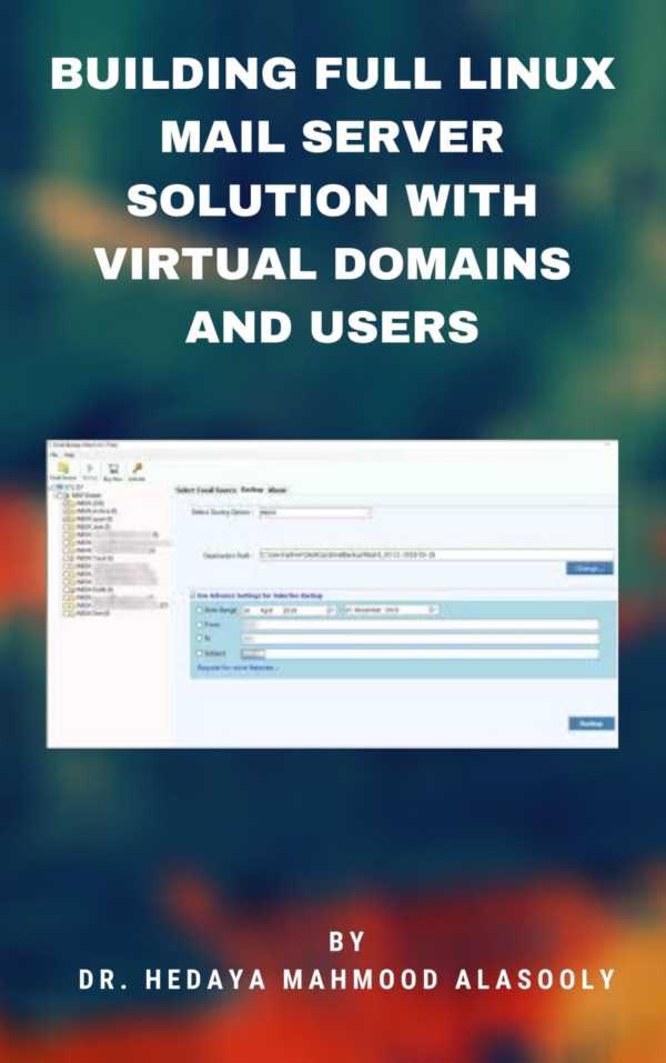bw-building-full-linux-mail-server-solution-with-virtual-domains-and-users-bookrix-9783748751076