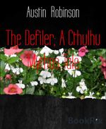 bw-the-defiler-a-cthulhu-mythos-tale-bookrix-9783748756019