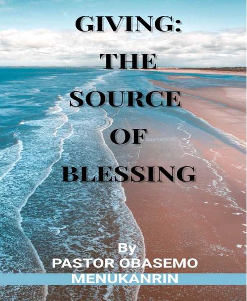 GIVING THE SOURCE OF BLESSING