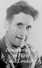 bw-down-and-out-in-paris-and-london-epubli-9783753142517