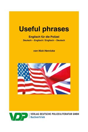 Englisch für die Polizei Useful phrases