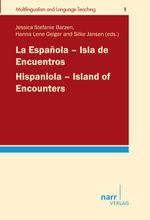 bw-la-espantildeola-isla-de-encuentros-hispaniola-island-of-encounters-narr-francke-attempto-verlag-9783823379010