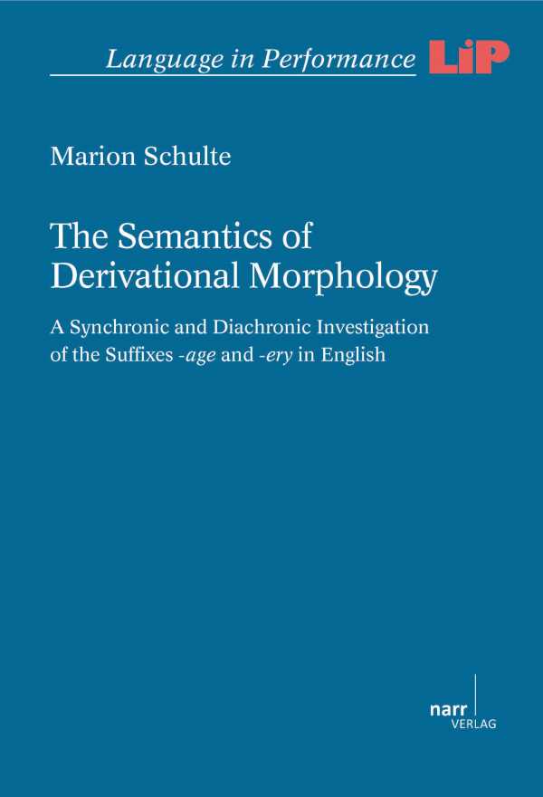 bw-the-semantics-of-derivational-morphology-narr-francke-attempto-verlag-9783823379638